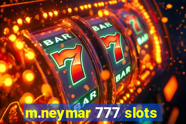 m.neymar 777 slots