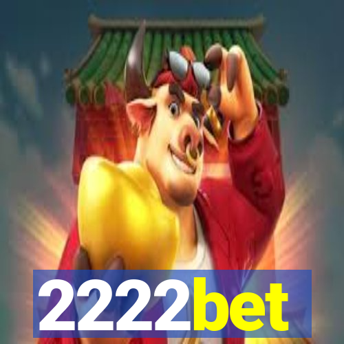 2222bet