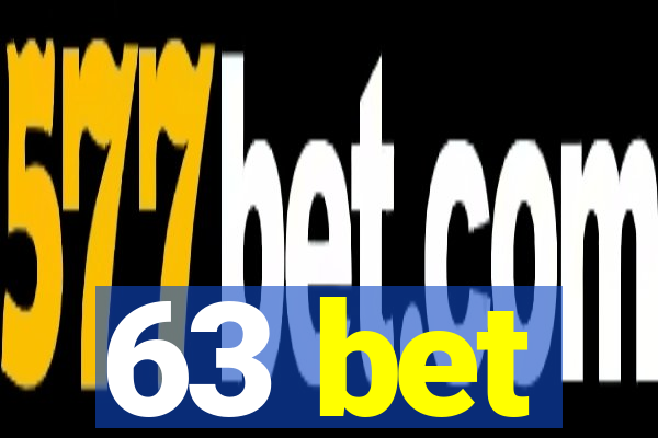 63 bet