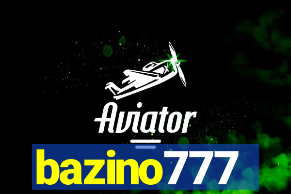 bazino777