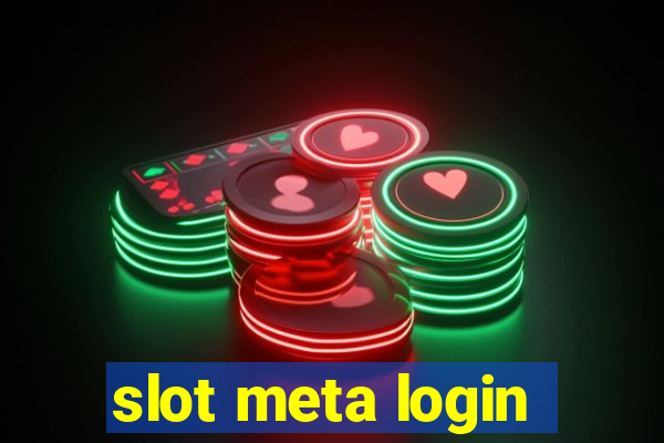 slot meta login