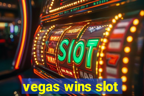 vegas wins slot