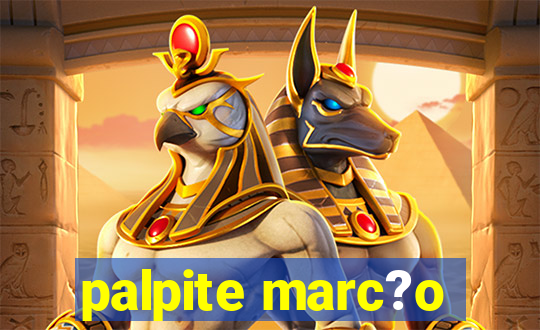 palpite marc?o