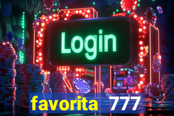 favorita 777 plataforma login