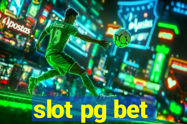 slot pg bet