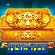 aplicativo aposta de jogo