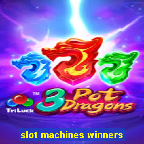 slot machines winners