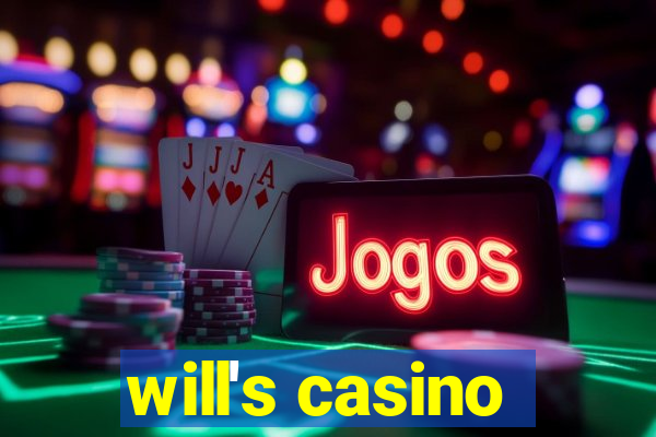 will's casino