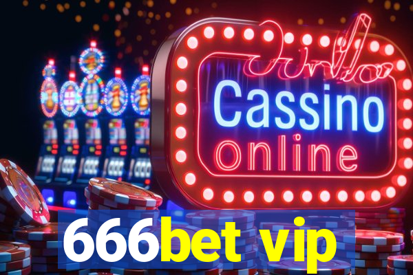 666bet vip