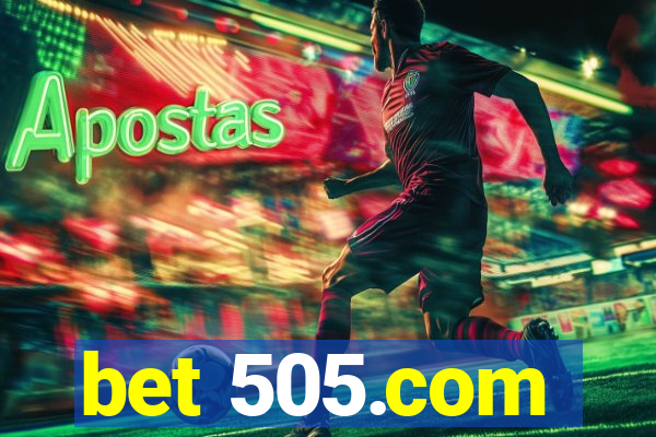 bet 505.com