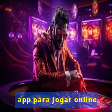 app para jogar online