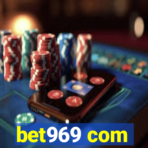 bet969 com