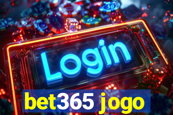 bet365 jogo