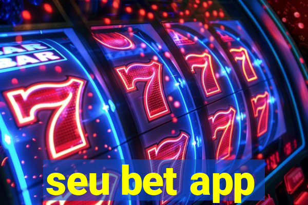 seu bet app