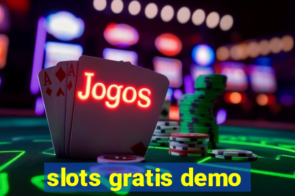 slots gratis demo