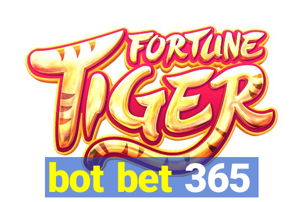 bot bet 365