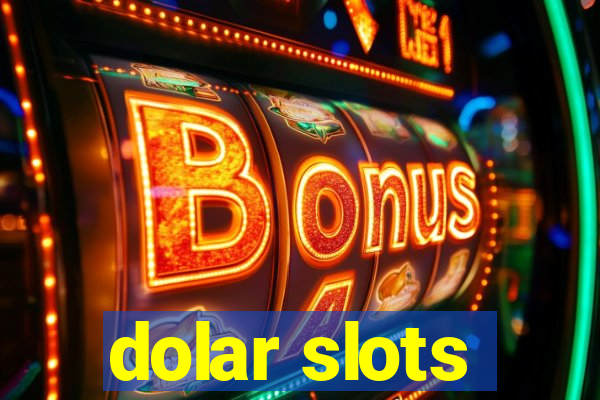 dolar slots