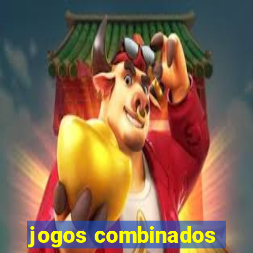 jogos combinados