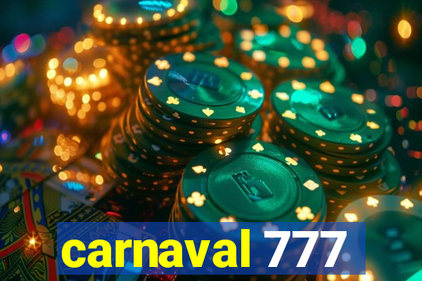 carnaval 777