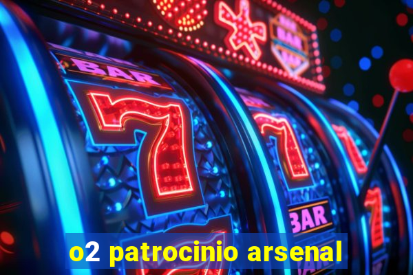 o2 patrocinio arsenal