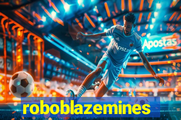 roboblazemines