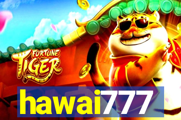 hawai777