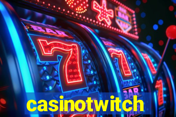 casinotwitch