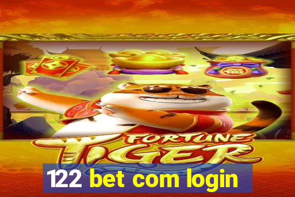 122 bet com login