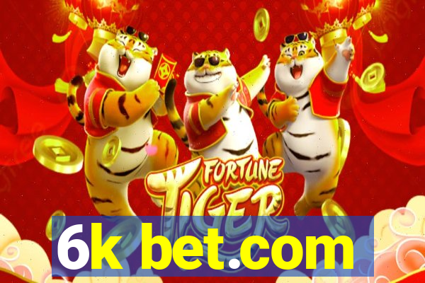 6k bet.com