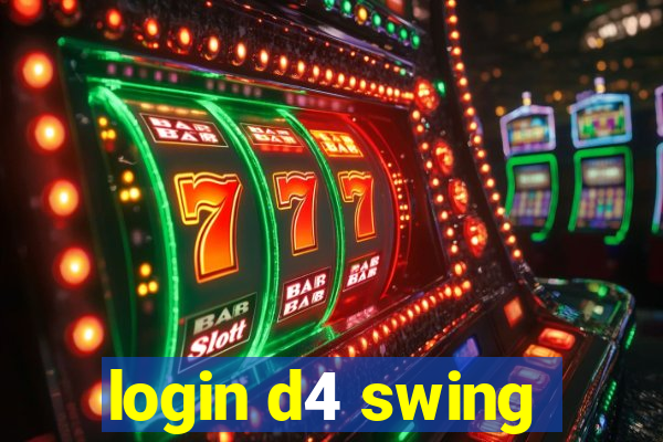 login d4 swing