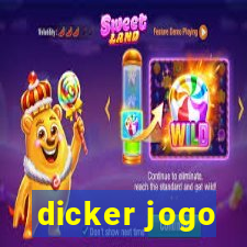 dicker jogo