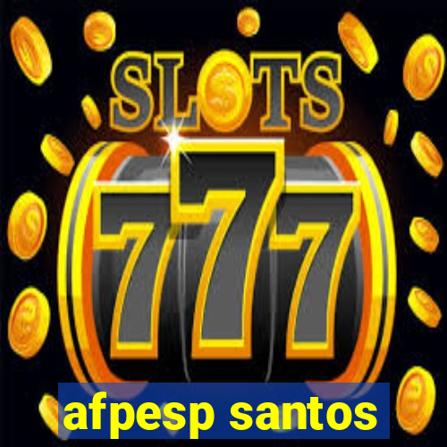 afpesp santos