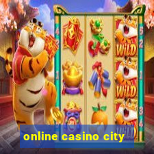 online casino city