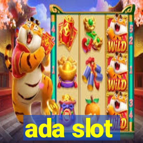 ada slot