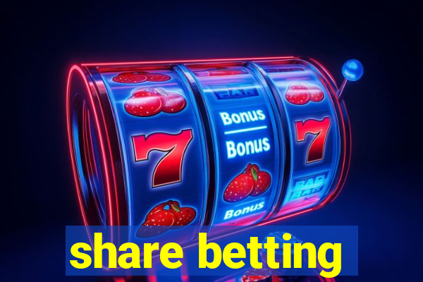 share betting