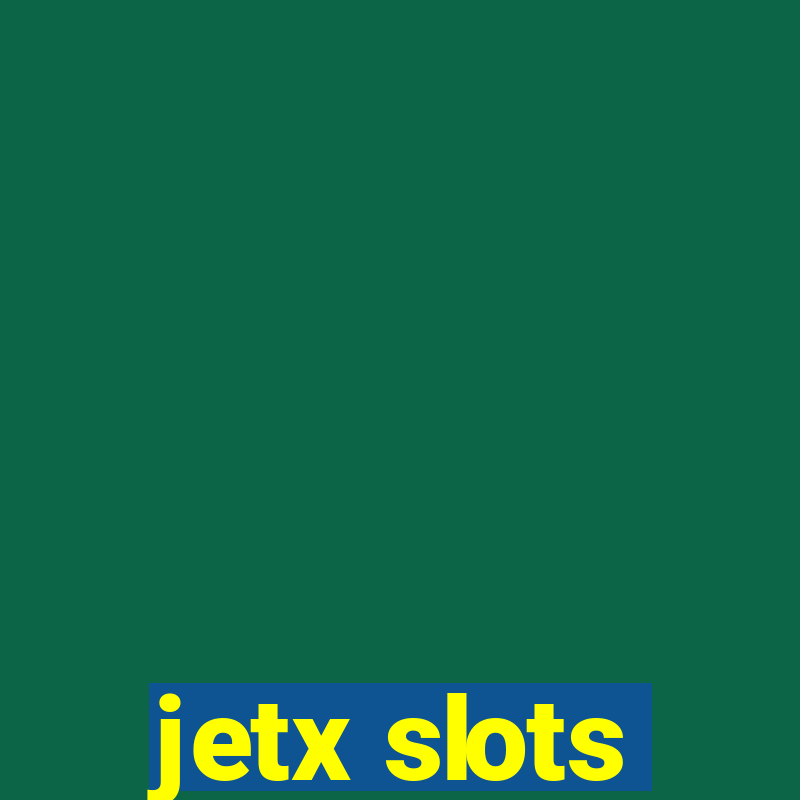 jetx slots