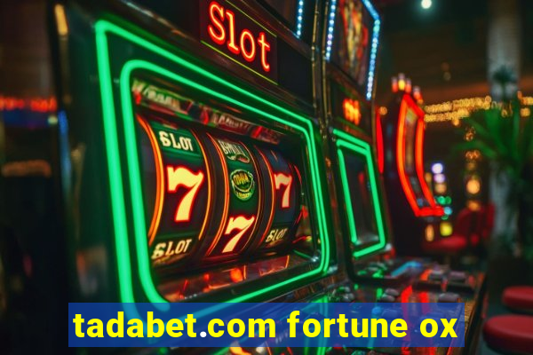 tadabet.com fortune ox