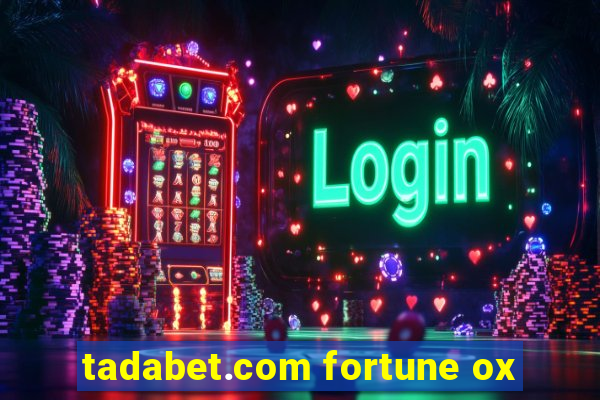 tadabet.com fortune ox