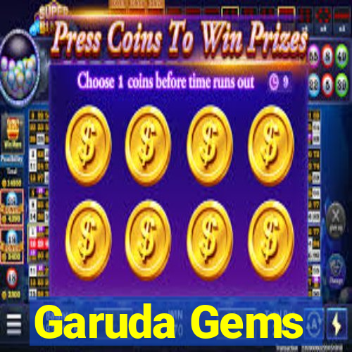 Garuda Gems