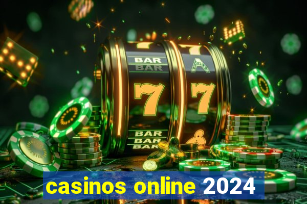 casinos online 2024