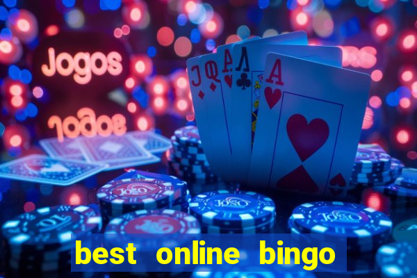 best online bingo and slot sites