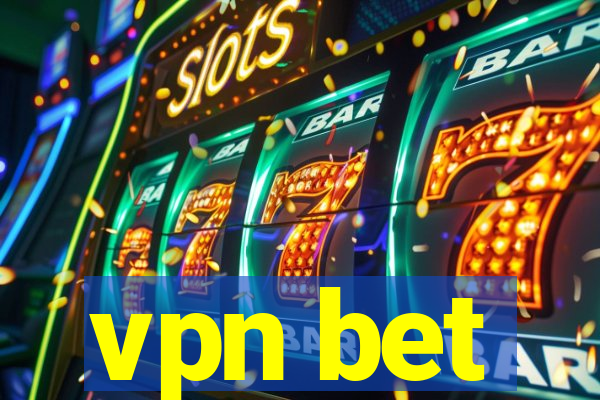 vpn bet