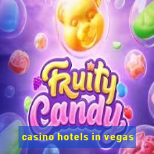 casino hotels in vegas