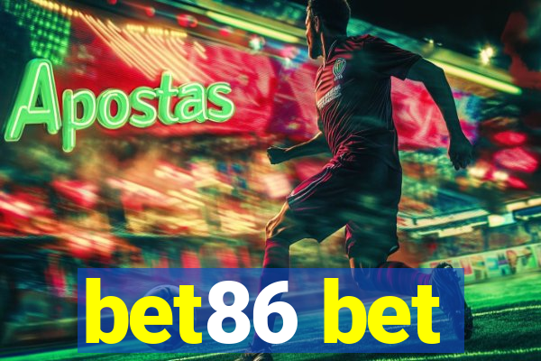 bet86 bet