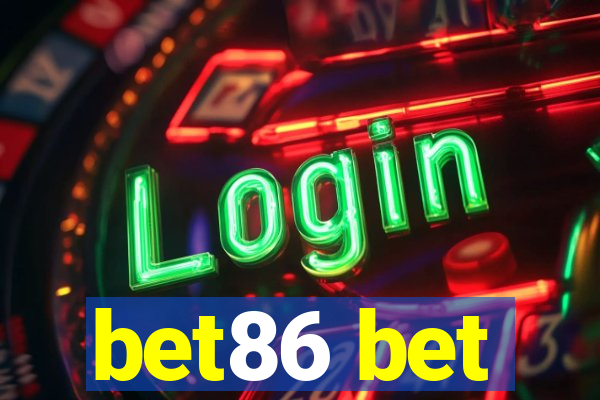 bet86 bet