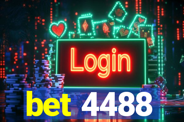 bet 4488