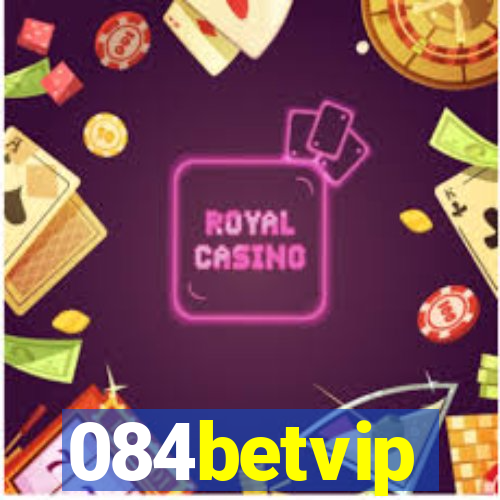 084betvip