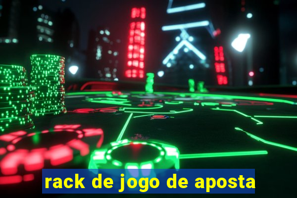 rack de jogo de aposta