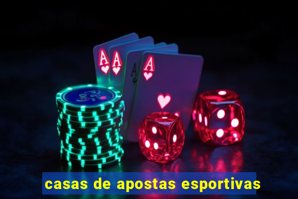 casas de apostas esportivas