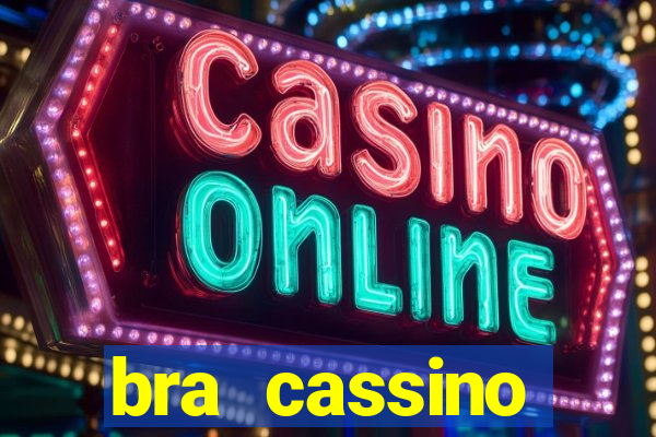 bra cassino plataforma de jogos